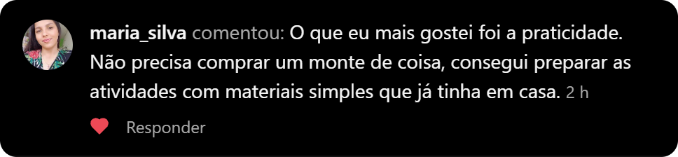 Comentário no Instagram elogiando a praticidade e o uso de materiais simples